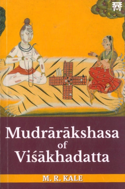 Mudrarakshasa of Visakhadatta