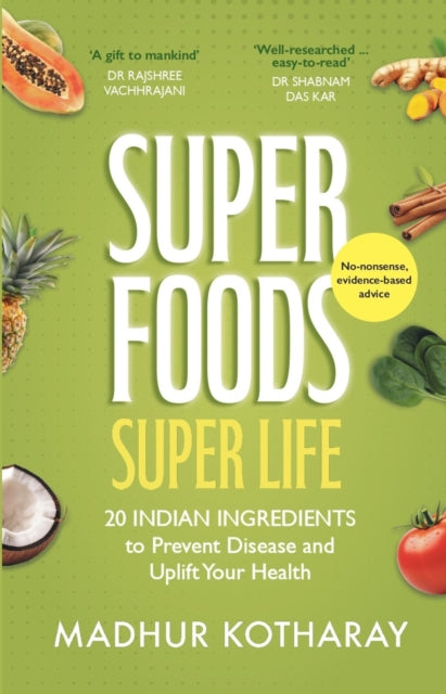SUPERFOODS SUPER LIFE