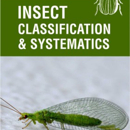 Insect Classification and Systematics