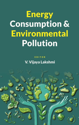 Energy Consumption and Environmental Pollution