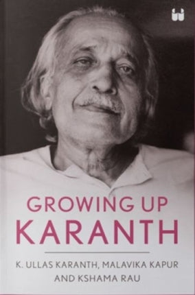 Growing Up Karanth