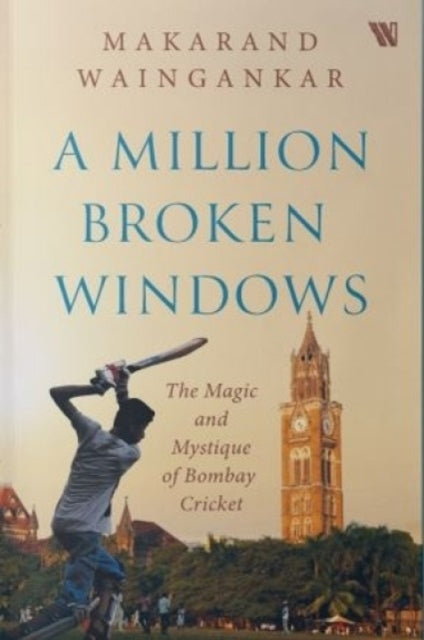 A million Broken Windows: The Magic and Mystique