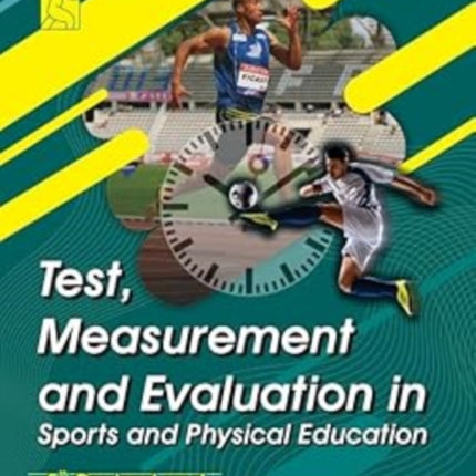 TEST MEASUREMENT AND EVALUATION IN SPORTS AND PHYSICAL EDUCATION Edition5TH