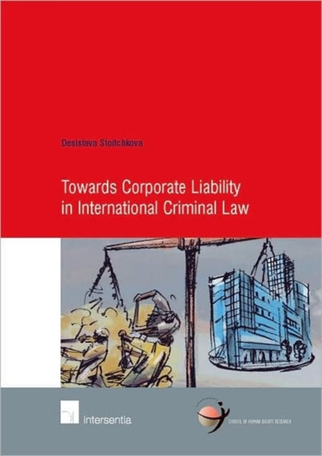 Towards Corporate Liability in International