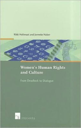 Women's Human Rights and Culture: From Deadlock