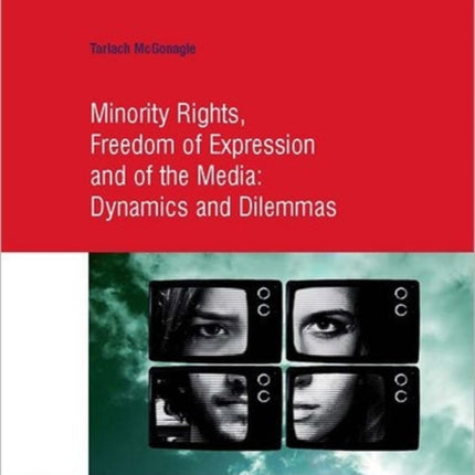 Minority Rights, Freedom of Expression and of the