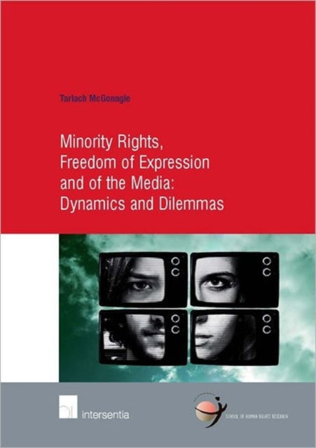 Minority Rights, Freedom of Expression and of the
