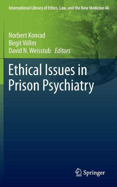 Ethical Issues in Prison Psychiatry