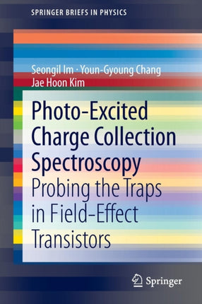 Photo-Excited Charge Collection Spectroscopy:
