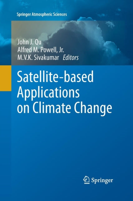 Satellite-based Applications on Climate Change