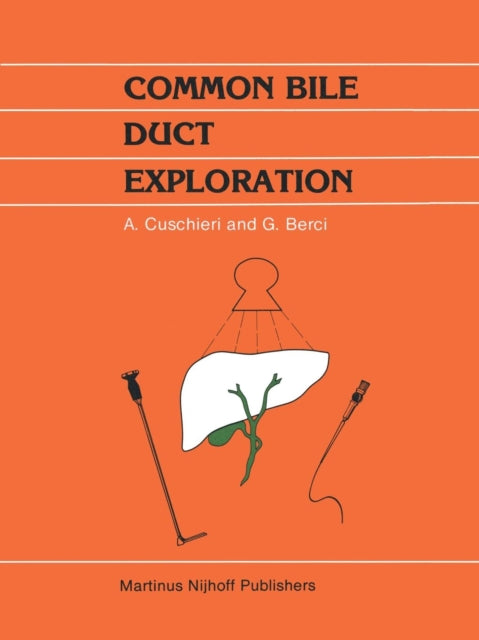 Common Bile Duct Exploration: Intraoperative investigations in biliary tract surgery