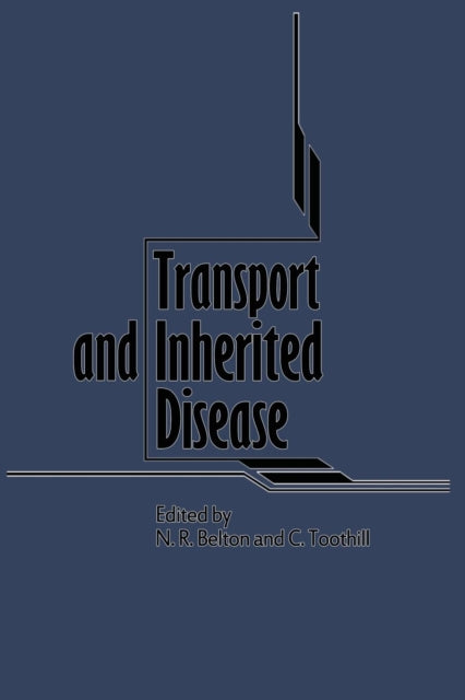 Transport and Inherited Disease: Monograph based upon Proceedings of the Seventeenth Symposium of The Society for the Study of Inborn Errors of Metabolism