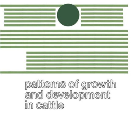 Patterns of Growth and Development in Cattle: A Seminar in the EEC Programme of Coordination of Research on Beef Production held at Ghent, October 11–13, 1977