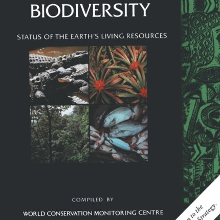 Global Biodiversity: Status of the Earth’s Living Resources