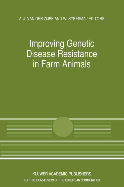 Improving Genetic Disease Resistance in Farm Animals: A Seminar in the Community Programme for the Coordination of Agricultural Research, held in Brussels, Belgium, 8–9 November 1988