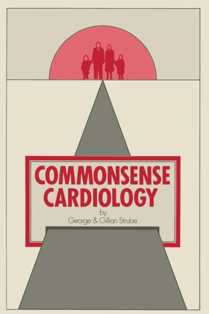 Commonsense Cardiology