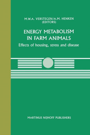 Energy Metabolism in Farm Animals: Effects of housing, stress and disease