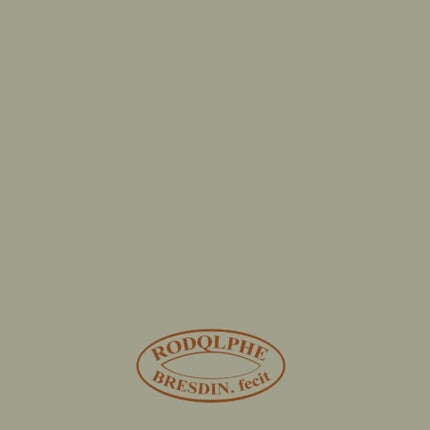 Rodolphe Bresdin: Volume I Monographie en Trois Parties
