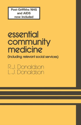 Essential Community Medicine: (including relevant social services)