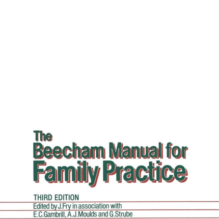 The Beecham Manual for Family Practice