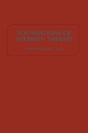 Foundations of Aversion Therapy