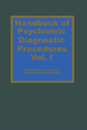 Handbook of Psychiatric Diagnostic Procedures Vol. I