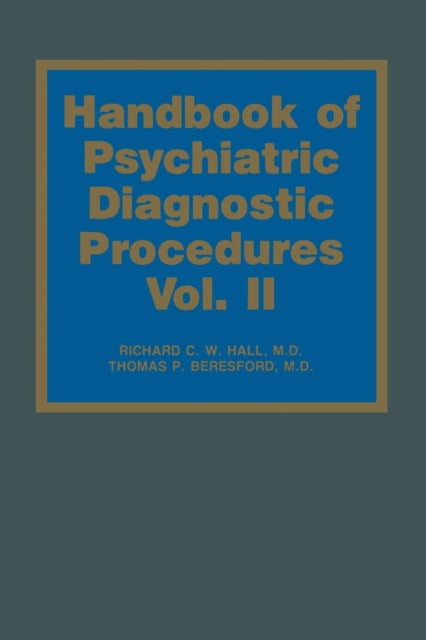 Handbook of Psychiatric Diagnostic Procedures: Vol. II