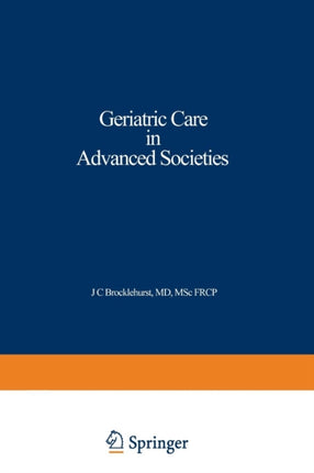 Geriatric Care in Advanced Societies