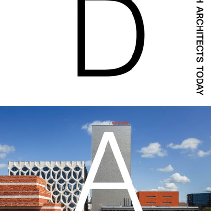 Dutch Architects Today