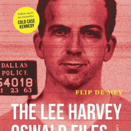 Lee Harvey Oswald Files