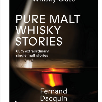 Pure Malt Whisky Stories