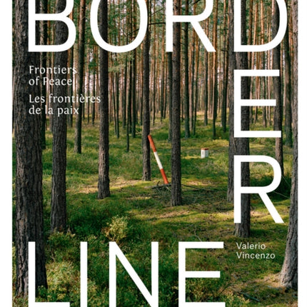 Borderline: Frontiers of Peace