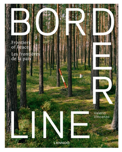 Borderline: Frontiers of Peace