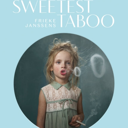 The Sweetest Taboo