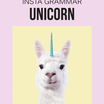 Insta Grammar: Unicorn