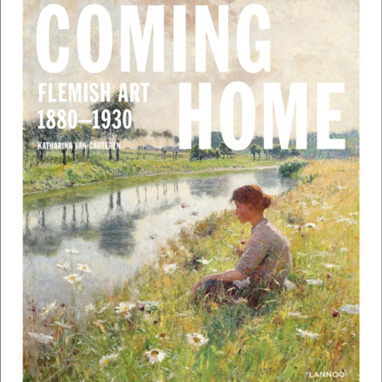 Coming Home: Flemish Art 1880-1930