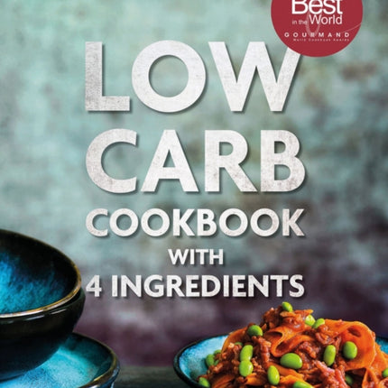 Low Carb Cookbook With 4 Ingredients