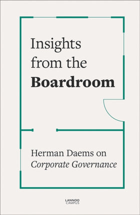 Insights from the Boardroom: Herman Daems on Corporate Governance