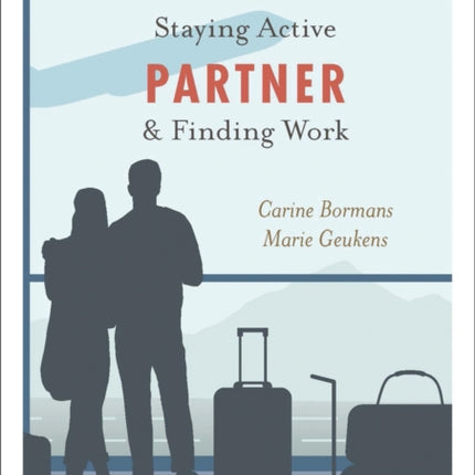 Expat Partner: Staying Active & Finding Work