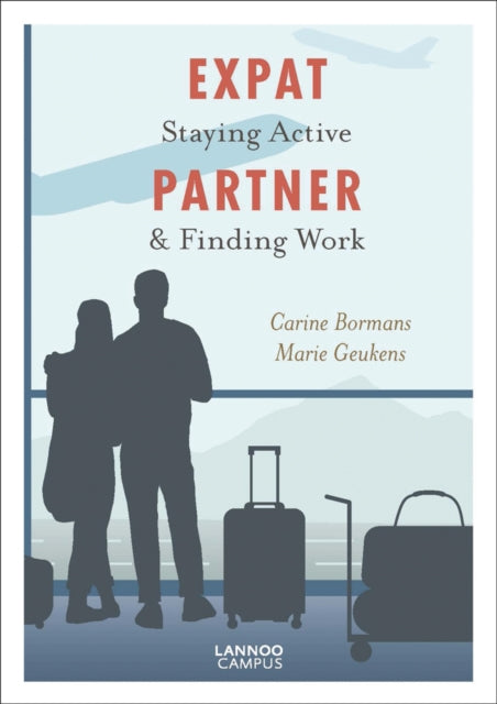 Expat Partner: Staying Active & Finding Work