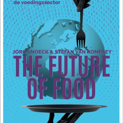 The Future of Food: A New Recipe for the Food Sector