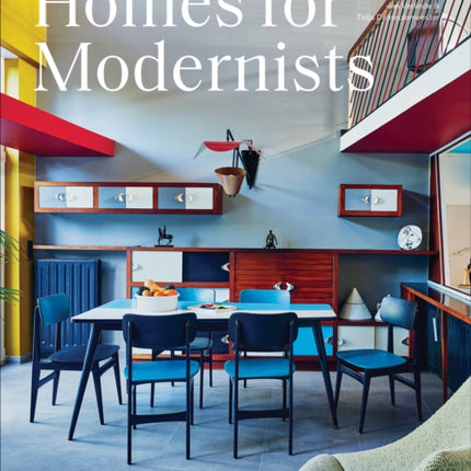 Homes for Modernists