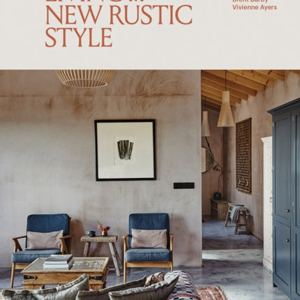 Living in New Rustic Style