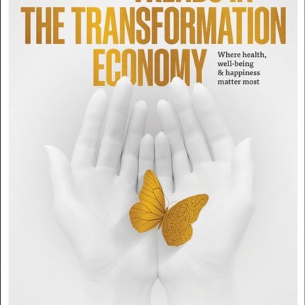 Trends in the Transformation Economy