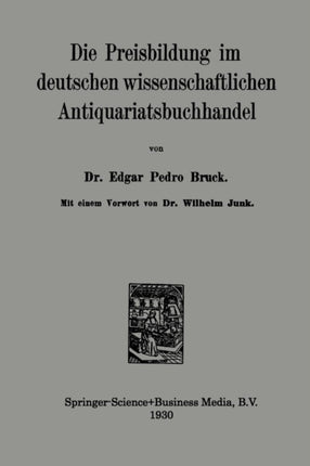 Die Preisbildung im deutschen wissenschaftlichen Antiquariatsbuchhandel