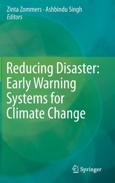 Reducing Disaster: Early Warning Systems For