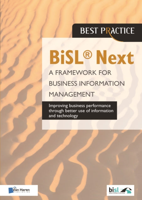 BiSL Next  A Framework for Business Information Management