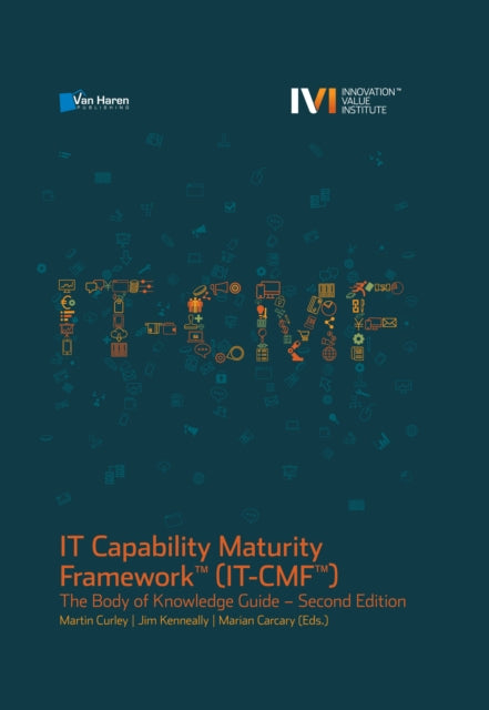 IT Capability Maturity FrameworkTM ITCMfTM