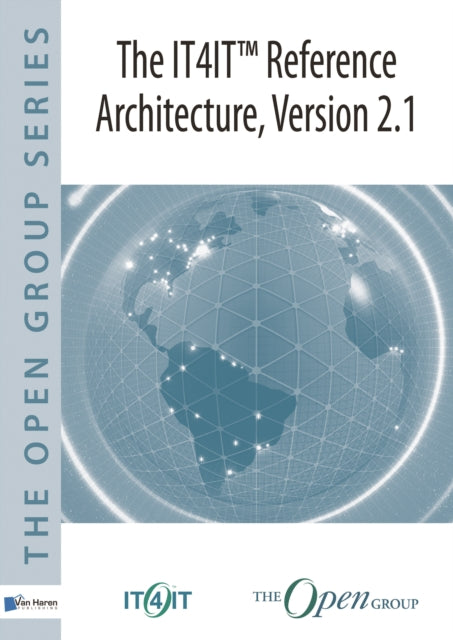 The IT4IT Reference Architecture Version 2.1