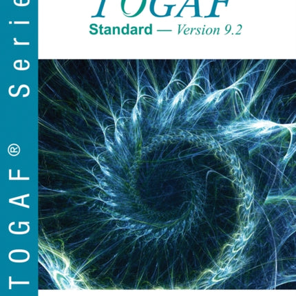 The TOGAF ® Standard, Version 9.2